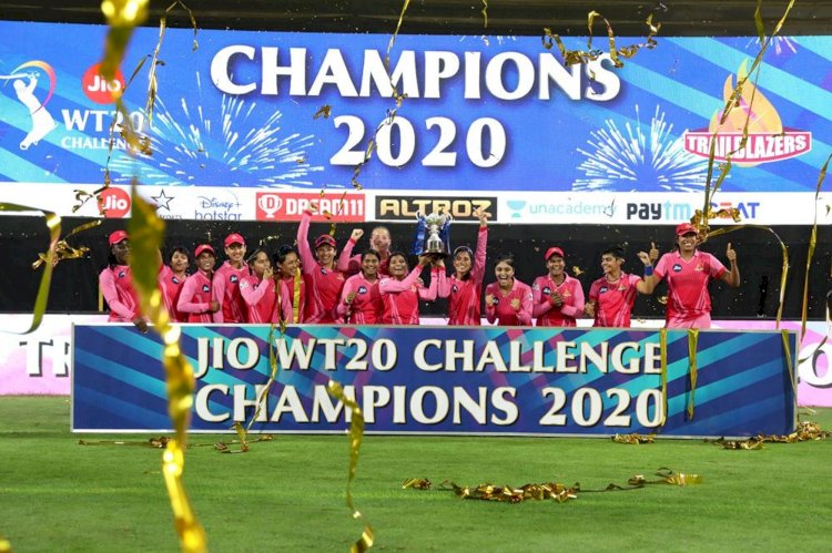 Women's T20 Challenge: ट्रेलब्लेजर्स ने सुपरनोवाज को हराया