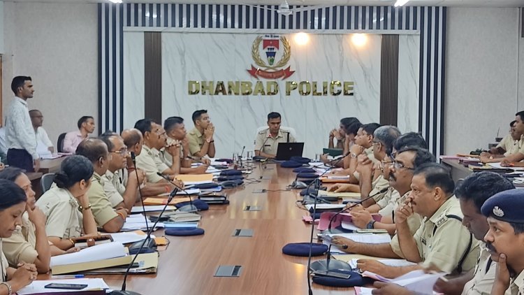Dhanbad:धनबाद पुलिस ने जुलाई महीने में 1009 कांड को किया डिस्पोजल,लंबित कांडों की संख्या 3100 हुई